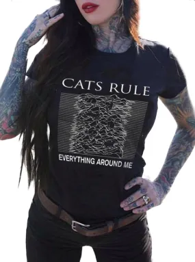 Women's Cats Rule Everything Around Me Tee